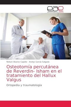 portada Osteotomía Percutánea de Reverdin- Isham en el Tratamiento del Hallux Valgus