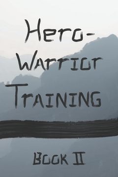 portada Hero Warrior Training Book II: Zhuan and the Old Master (en Inglés)