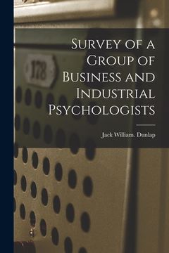 portada Survey of a Group of Business and Industrial Psychologists (in English)
