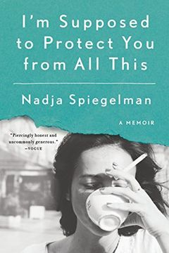 portada I'm Supposed to Protect you From all This: A Memoir (en Inglés)
