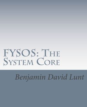portada Fysos: The System Core: 1 (Fysos: Operating System Design) (in English)