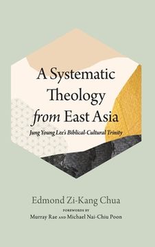 portada A Systematic Theology from East Asia (en Inglés)