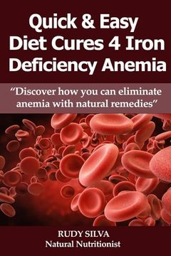 portada Anemia: Iron Deficiency Diet: Anemia: Iron Deficiency (en Inglés)