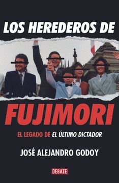 portada Los Herederos de Fujimori