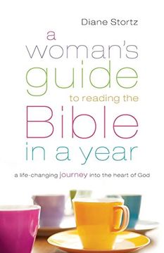 portada A Woman's Guide to Reading the Bible in a Year: A Life-Changing Journey Into the Heart of god 