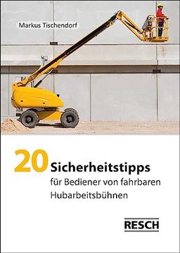 portada 20 Sicherheitstipps für Bediener von Fahrbaren Hubarbeitsbühnen (en Alemán)