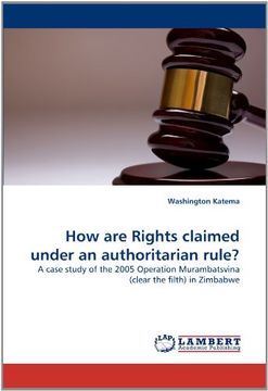 portada how are rights claimed under an authoritarian rule? (en Inglés)