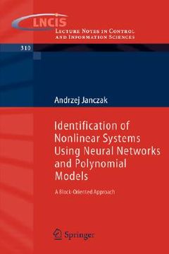 portada identification of nonlinear systems using neural networks and polynomial models: a block-oriented approach (en Inglés)