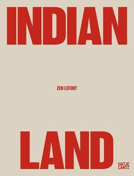 portada Zen Lefort: Indian Land (en Inglés)