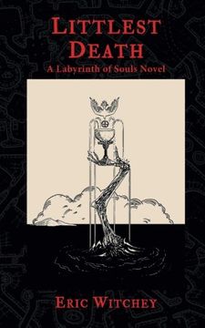 portada Littlest Death: A Labyrinth of Souls Novel