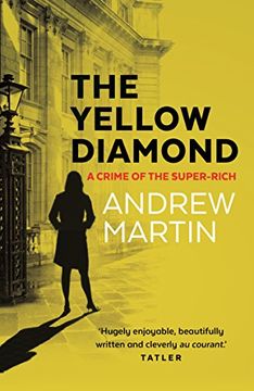 portada The Yellow Diamond: A Crime of the Super-Rich