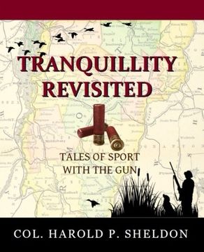 portada Tranquillity Revisited: Tales of Sport with the Gun (Tranquillity Series) (Volume 2)