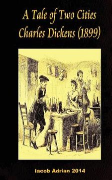 portada A Tale of Two Cities Charles Dickens (1899) (en Inglés)