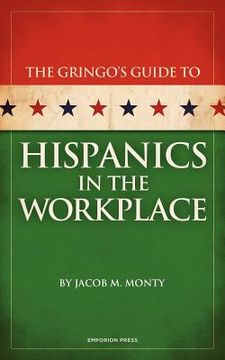 portada gringo's guide to hispanics in the workplace (en Inglés)