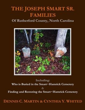 portada The Joseph Smart Sr. Families of Rutherford County, North Carolina (en Inglés)