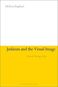 portada Judaism and the Visual Image: A Jewish Theology of art (en Inglés)