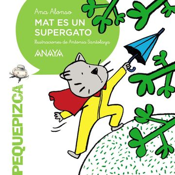 portada Mat es un Supergato (in Spanish)