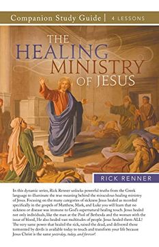 portada The Healing Ministry of Jesus Study Guide (en Inglés)