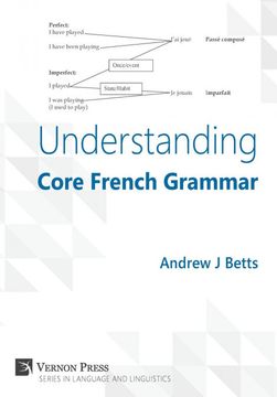 portada Understanding Core French Grammar (en Inglés)