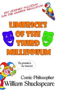 portada limericks of the third millennium: comic philosopher (en Inglés)