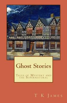 portada Ghost Stories: Tales of Mystery and the Supernatural