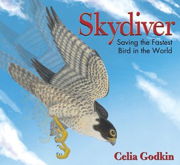 portada Skydiver: Saving the Fastest Bird in the World (en Inglés)