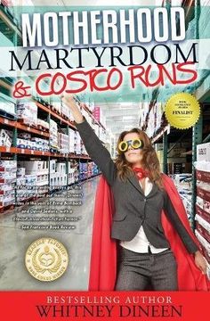 portada Motherhood Martyrdom & Costco Runs (en Inglés)
