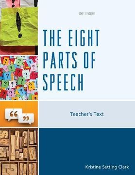 portada The Eight Parts of Speech: Teacher's Text (Simply English)