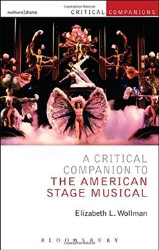 portada A Critical Companion to the American Stage Musical (Critical Companions)