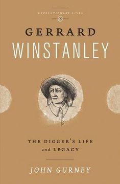 portada Gerrard Winstanley: The Digger's Life and Legacy (Revolutionary Lives) (in English)