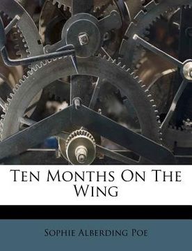 portada ten months on the wing (en Inglés)