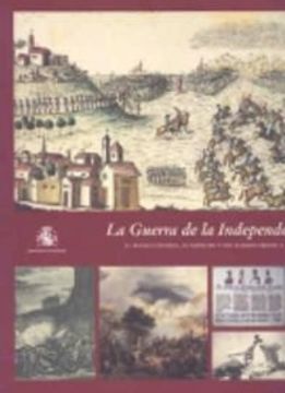 portada La Guerra de la Independencia (1808-1814): el pueblo español, su ejército y sus aliados frente a la ocupación napoleónica