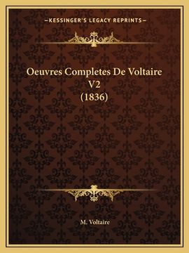 portada Oeuvres Completes De Voltaire V2 (1836) (en Francés)