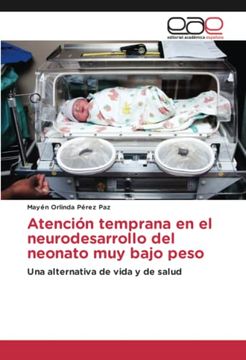 portada Atención Temprana en el Neurodesarrollo del Neonato muy Bajo Peso