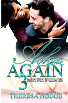 portada Ask Me Again 3: David's Story Of Redemption (en Inglés)