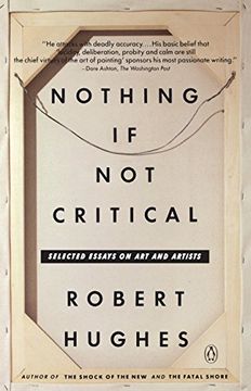 portada Nothing if not Critical: Selected Essays on art and Artists (en Inglés)