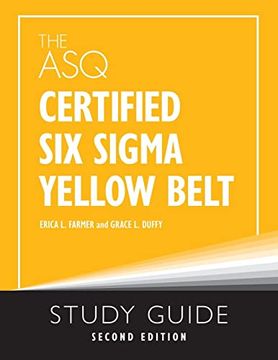 portada The asq Certified six Sigma Yellow Belt Study Guide, Second Edition (en Inglés)