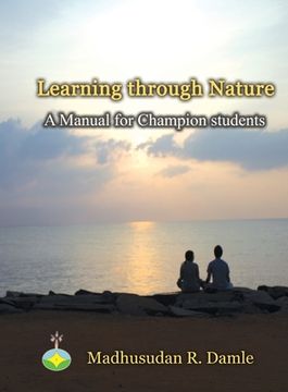 portada Learning through Nature: A Manual for champion students (in English)