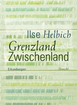 portada Grenzland Zwischenland: Erkundungen (in German)
