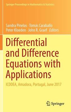 portada Differential and Difference Equations with Applications: Icddea, Amadora, Portugal, June 2017 (en Inglés)