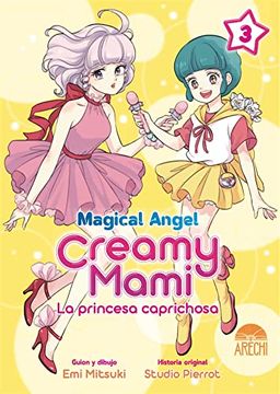 portada Magical Angel Creamy Mami: La Princesa Caprichosa 03