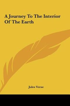 portada a journey to the interior of the earth (en Inglés)