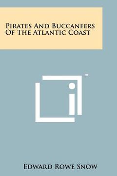 portada pirates and buccaneers of the atlantic coast (en Inglés)