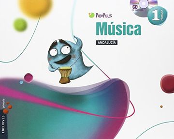 portada Música 1º Primaria - Andalucia (Pixépolis)