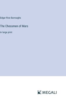 portada The Chessmen of Mars: in large print (in English)