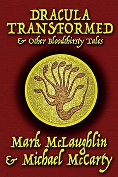 portada Dracula Transformed & Other Bloodthirsty Tales (en Inglés)