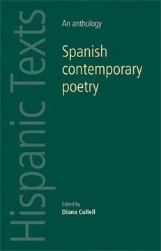 portada Spanish Contemporary Poetry: An Anthology (Hispanic Texts Mup) (en Inglés)