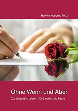 portada Ohne Wenn und Aber: Vom Single zur Liebe Fürs Leben (en Alemán)
