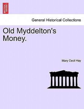 portada old myddelton's money.