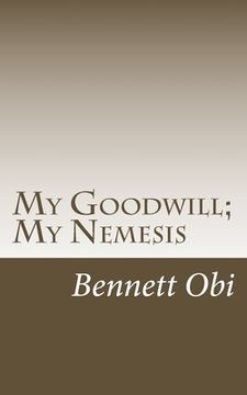 portada My Goodwill; My Nemesis (en Inglés)